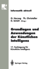 Image for Grundlagen Und Anwendungen Der Kunstlichen Intelligenz: 17. Fachtagung Fur Kunstliche Intelligenz Humboldt-universitat Zu Berlin 13.-16. September 1993
