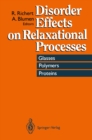 Image for Disorder Effects on Relaxational Processes: Glasses, Polymers, Proteins