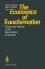 Image for Economics of Transformation: Theory and Practice in the New Market Economies