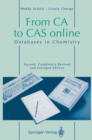 Image for From CA to CAS online: Databases in Chemistry