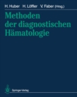 Image for Methoden Der Diagnostischen Hamatologie