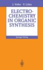 Image for Electrochemistry in Organic Synthesis