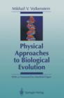 Image for Physical Approaches to Biological Evolution