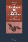 Image for Zytologie der Nasenschleimhaut: Ein Leitfaden zur Rhinitis-Diagnostik