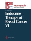 Image for Endocrine Therapy of Breast Cancer VI