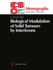 Image for Biological Modulation of Solid Tumours by Interferons