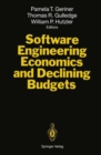 Image for Software Engineering Economics and Declining Budgets