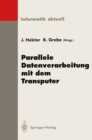 Image for Parallele Datenverarbeitung mit dem Transputer: 5. Transputer-Anwender-Treffen TAT &#39;93, Aachen, 20.-22. September 1993