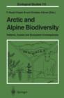 Image for Arctic and Alpine Biodiversity: Patterns, Causes and Ecosystem Consequences