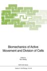 Image for Biomechanics of Active Movement and Division of Cells