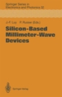 Image for Silicon-Based Millimeter-Wave Devices