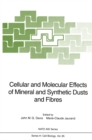Image for Cellular and Molecular Effects of Mineral and Synthetic Dusts and Fibres : 85