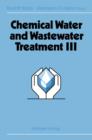 Image for Chemical Water and Wastewater Treatment III
