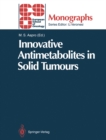 Image for Innovative Antimetabolites in Solid Tumours