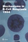 Image for Mechanisms in B-Cell Neoplasia 1994