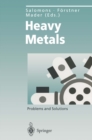 Image for Heavy Metals: Problems and Solutions