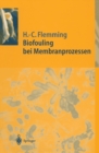 Image for Biofouling Bei Membranprozessen