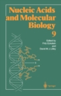 Image for Nucleic Acids and Molecular Biology : 9