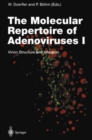 Image for The Molecular Repertoire of Adenoviruses I