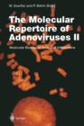 Image for The Molecular Repertoire of Adenoviruses II