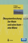 Image for Okosystemforschung: Der Rhein und seine Auen: Eine Bilanz