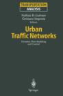 Image for Urban Traffic Networks