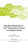 Image for Signalling Mechanisms - from Transcription Factors to Oxidative Stress