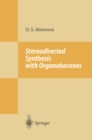 Image for Stereodirected Synthesis with Organoboranes