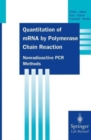 Image for Quantitation of mRNA by Polymerase Chain Reaction