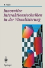 Image for Innovative Interaktionstechniken in Der Visualisierung