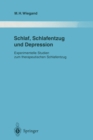 Image for Schlaf, Schlafentzug und Depression: Experimentelle Studien zum therapeutischen Schlafentzug : 81