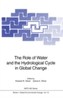 Image for Role of Water and the Hydrological Cycle in Global Change