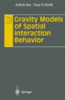 Image for Gravity Models of Spatial Interaction Behavior