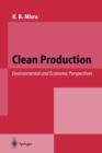 Image for Clean Production : Environmental and Economic Perspectives