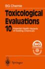 Image for Toxicological Evaluations : Potential Health Hazards of Existing Chemicals