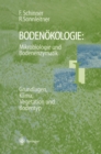 Image for Bodenokologie: Mikrobiologie Und Bodenenzymatik Band I: Grundlagen, Klima, Vegetation Und Bodentyp
