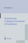 Image for Acamprosate in Relapse Prevention of Alcoholism