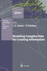 Image for Modeling Complex Data for Creating Information