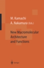 Image for New Macromolecular Architecture and Functions: Proceedings of the OUMS&#39;95 Toyonaka, Osaka, Japan, 2-5 June, 1995