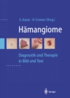 Image for Hamangiome: Diagnostik und Therapie in Bild und Text
