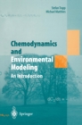 Image for Chemodynamics and Environmental Modeling: An Introduction