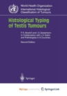 Image for Histological Typing of Testis Tumours