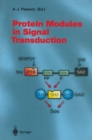 Image for Protein Modules in Signal Transduction