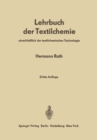 Image for Lehrbuch Der Textilchemie: Einschlielich Der Textilchemischen Technologie