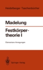 Image for Festkorpertheorie I: Elementare Anregungen