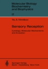 Image for Sensory Reception: Cytology, Molecular Mechanisms and Evolution : 17