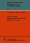 Image for Secondary Metabolism and Cell Differentiation