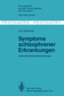 Image for Symptome Schizophrener Erkrankungen: Uncharakteristische Basisstorungen