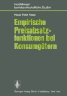 Image for Empirische Preisabsatzfunktionen bei Konsumgutern