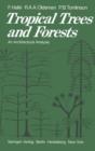 Image for Tropical Trees and Forests : An Architectural Analysis